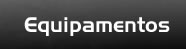 Equipamentos